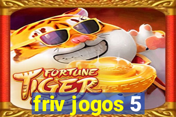 friv jogos 5